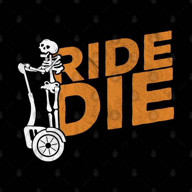 Ride or Die by Cooldruck