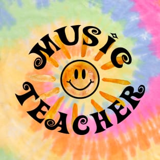 Music Teacher - Back Print - Groovy Happy Sunshine Gift T-Shirt