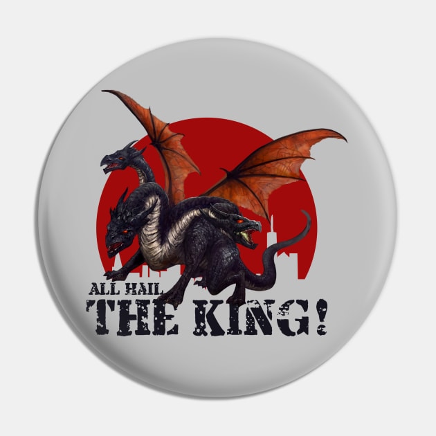Dragon King - All Hail The King Pin by Mystik Media LLC