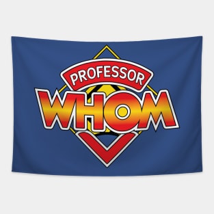 Professor Whom Tapestry