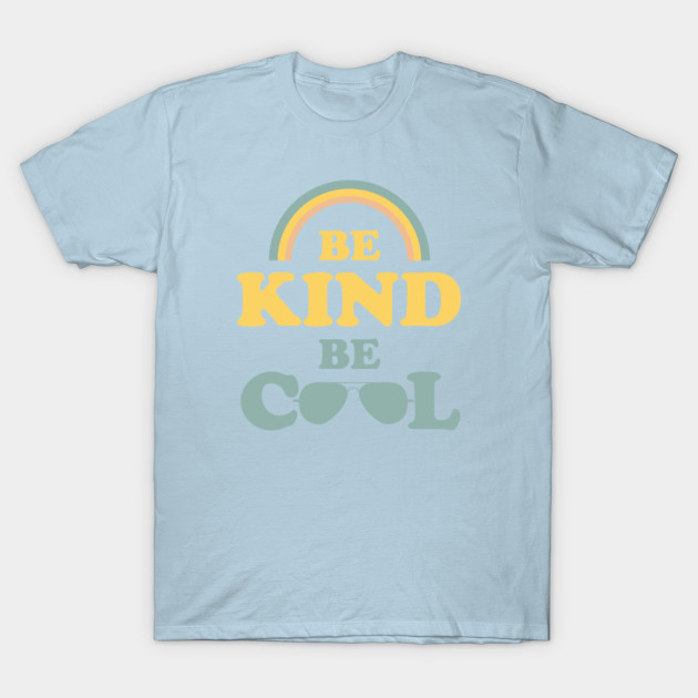 Be Kind Be Cool, Retro Vintage, 60s 70s, Sunglasses, Kindness Quote ...