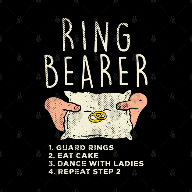 Ring Bearer - Guard Rings Eat Cake, Dance With Ladies, Repeat Step 2 by maxdax