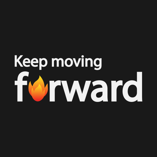 Keep moving forward typographic logo design by D1FF3R3NT