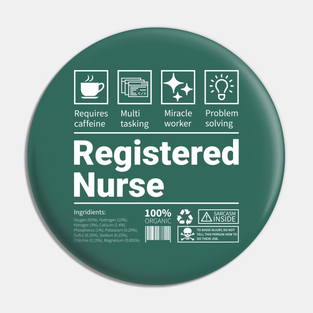 Registered Nurse Label Pin by R4Design