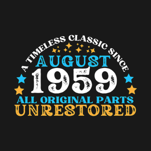 A timeless classic since August 1959. All original part, unrestored T-Shirt