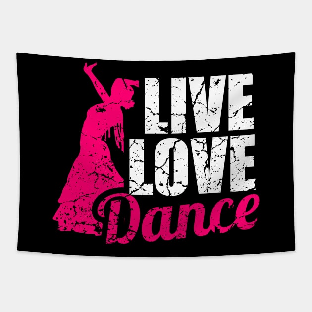 Live Love Dance Tapestry by Mila46