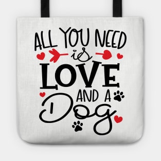 All You Need is Love and a Dog Tote