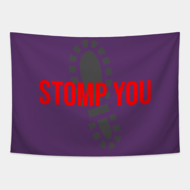 Stomp You Tapestry by Gvsarts