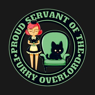 Servant of the Furry Overlord T-Shirt