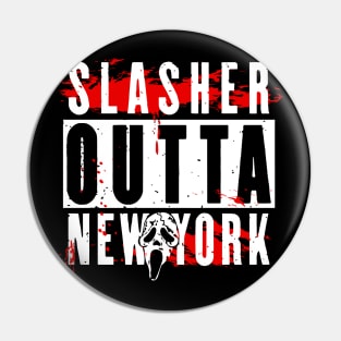 SLASHER OUTTA NEW YORK Pin