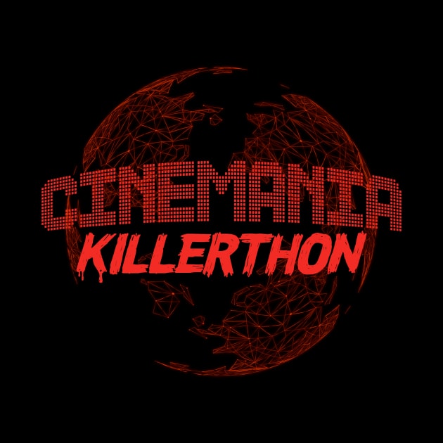 Cinemania KILLERTHON by Cinemania World