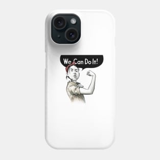 We Can Do It! Phone Case