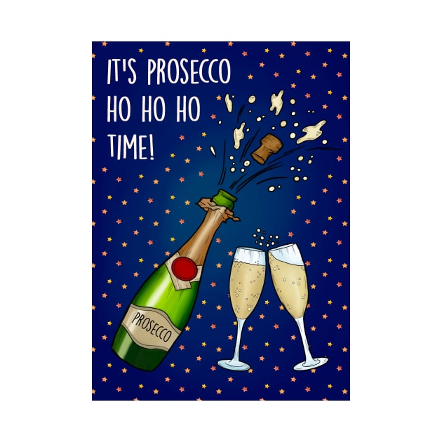 Prosecco ho ho time by Poppy and Mabel