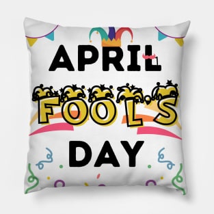 Happy April Fool's Day Pillow