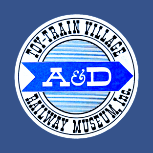 A&D Toy-Train Village & Museum T-Shirt