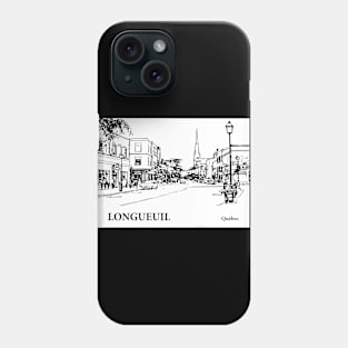 Longueuil - Québec Phone Case