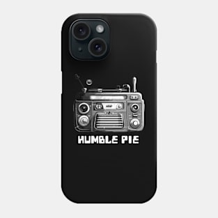 humble pie Phone Case