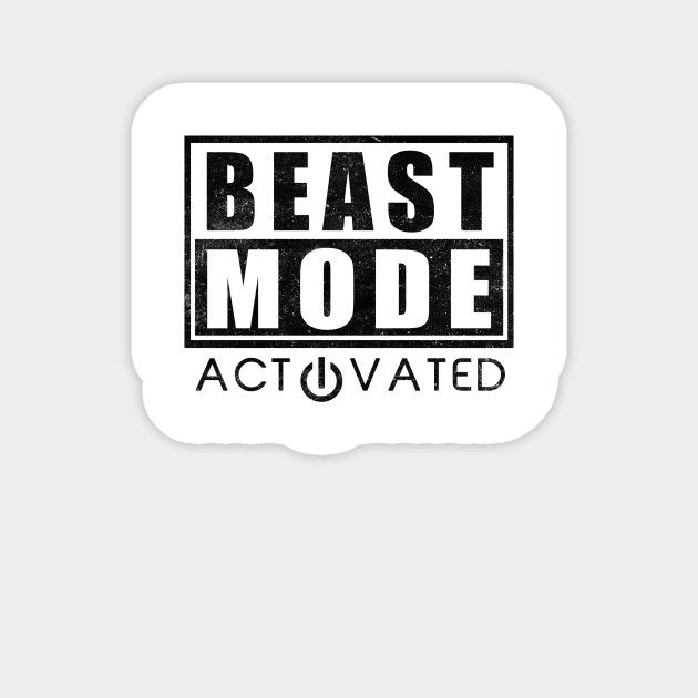 Beast Mode Activated Gym Fitness Motivation - Gym - Sticker