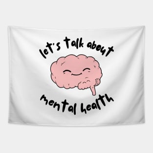 Let's talk about mental health Brain Tapestry