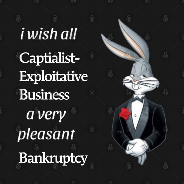 A very pleasant Bankruptcy - Meme Shirt by Vortexspace