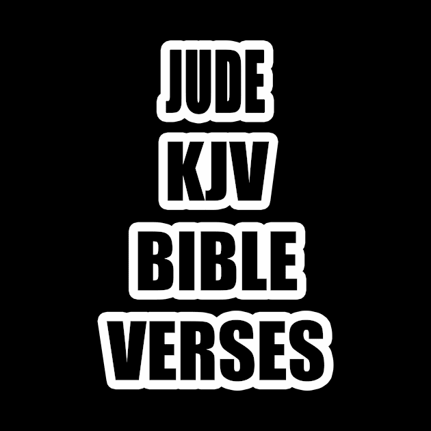 JUDE KJV BIBLE VERSES Text Typography by Holy Bible Verses