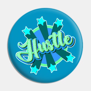 Hustle Pin