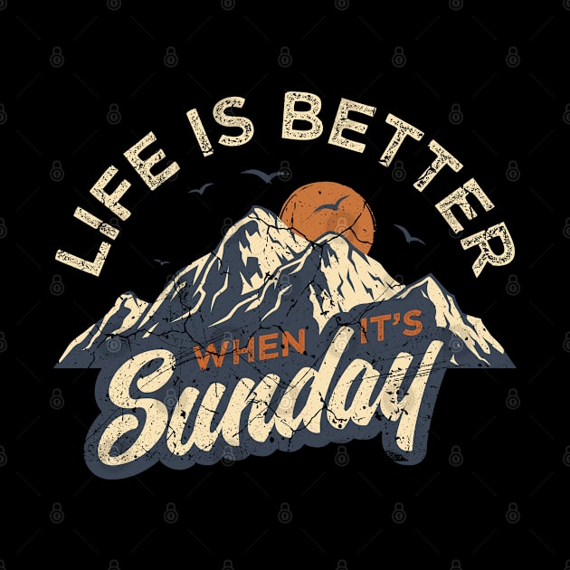 Life Is Better by MintaApparel