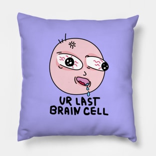 Last brain cell Pillow