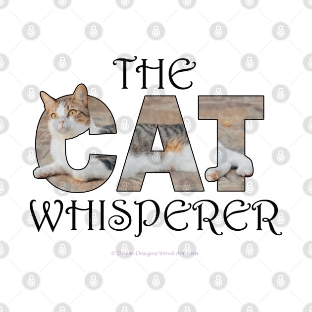 The Cat Whisperer - gray and white tabby cat oil painting word art by DawnDesignsWordArt