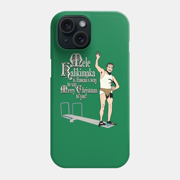 Mele Kalikimaka Cousin Eddie Diving Board Phone Case by darklordpug