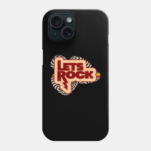 Let's Rock Phone Case