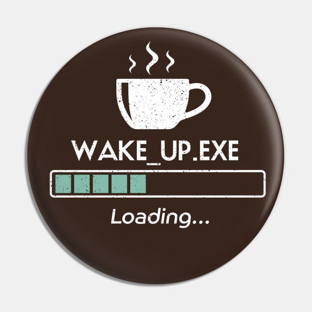 Wake up .exe loading, progress bar and cup of coffee Pin by VinagreShop