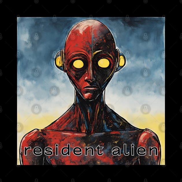 resident alien by yzbn_king