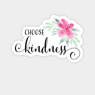 Watercolor Choose Kindness Magnet