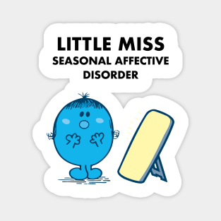 Little Miss Seasonal Affective Disorder Magnet