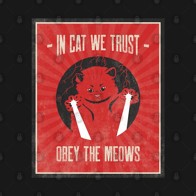 In Cat We Trust by JonesCreations