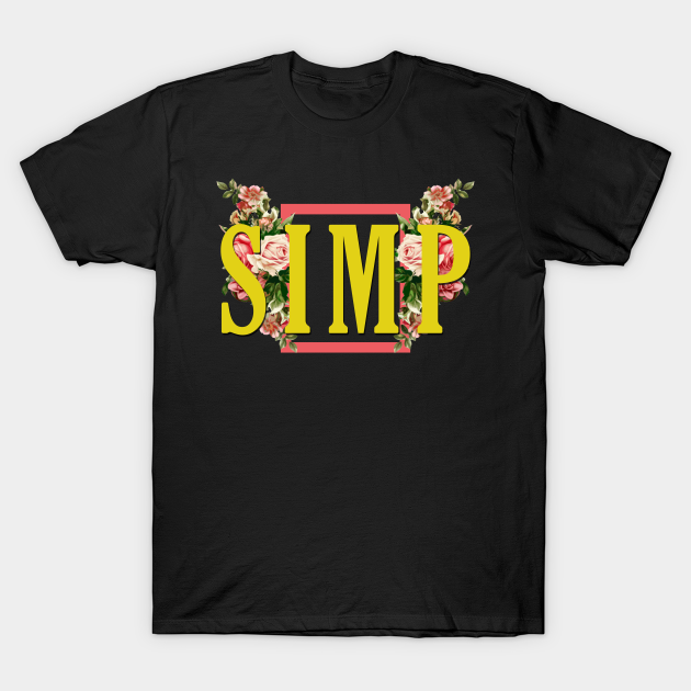 Discover SIMP Floral Aesthetic - Simp - T-Shirt