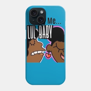 YayaLovesAnime: "Carry Me Lul BB" Phone Case