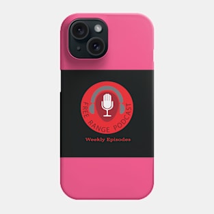 Free Range Podcast 2 Phone Case