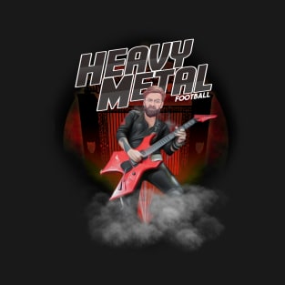 Heavy MetalFootball T-Shirt