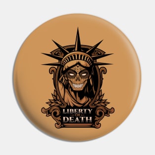 Liberty or Death - Copper Variant Pin