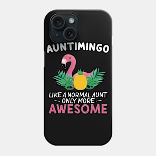Auntimingo Funny  Aunt Birthday Flamingo Gift Phone Case