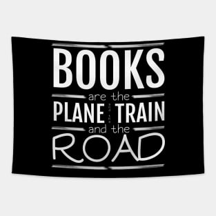 Book are the plane and the train and the road Tapestry