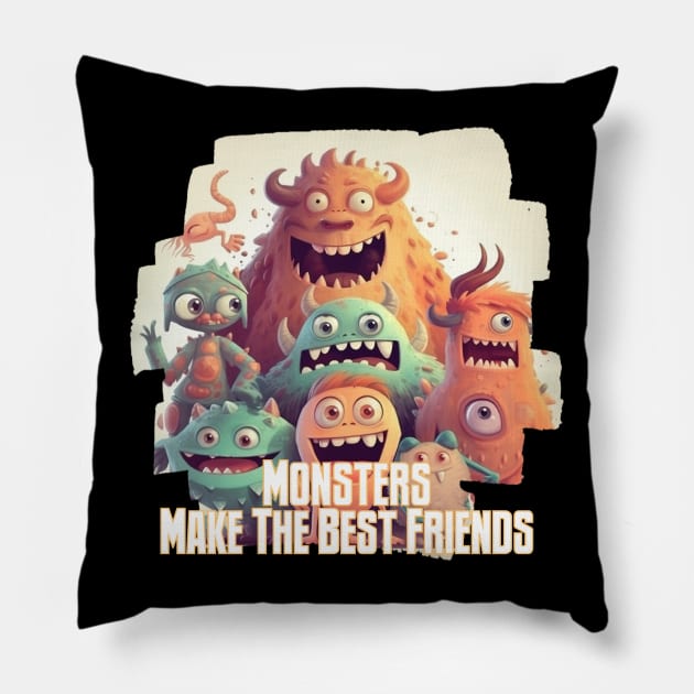 Monsters Make the Best Friends Pillow by Pixy Official