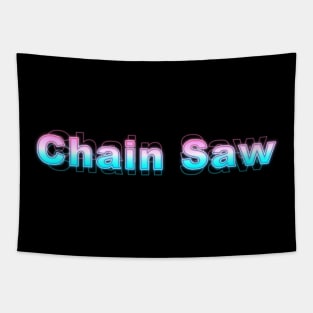 Chain Saw Tapestry