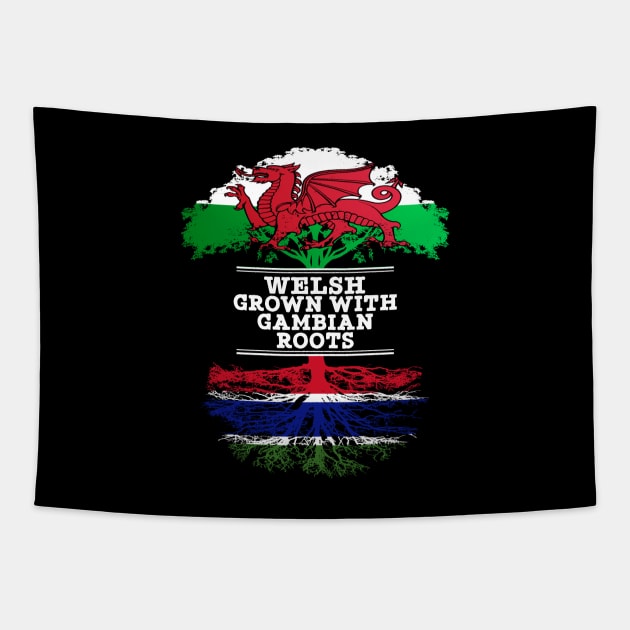 Welsh Grown With Gambian Roots - Gift for Gambian With Roots From Gambia Tapestry by Country Flags