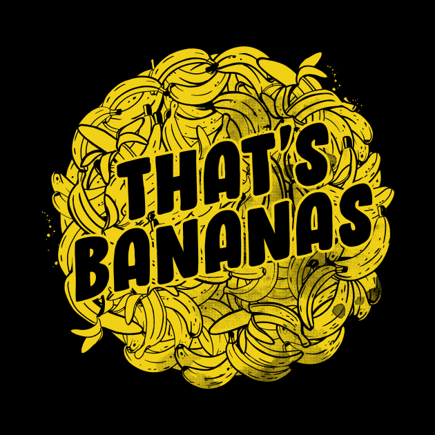 That's Bananas by Tobe_Fonseca