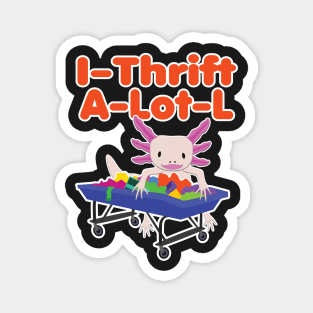 I-thrift-a-lot-l Magnet