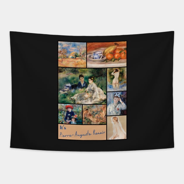 It’s Pierre-Auguste Renoir Collection - Art Tapestry by Ravensdesign