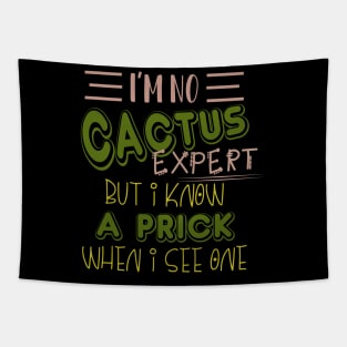 Cactus Expert Quote Tapestry